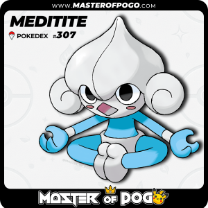 #307 - MEDITITE