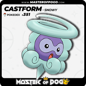 #351 - Snowy CASTFORM