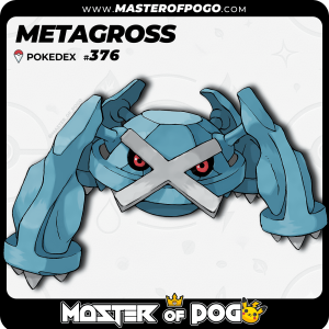 #376 - METAGROSS