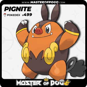 #499 - PIGNITE