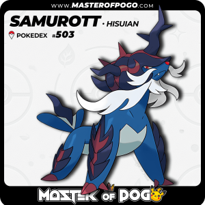 #503 - Hisuian SAMUROTT