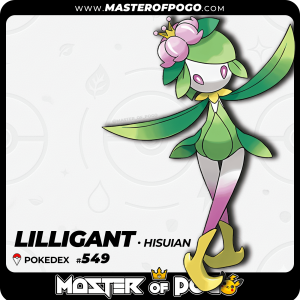 #549 - Hisuian LILLIGANT