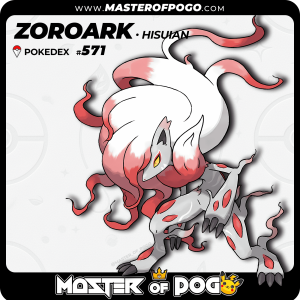 #571 - Hisuian ZOROARK