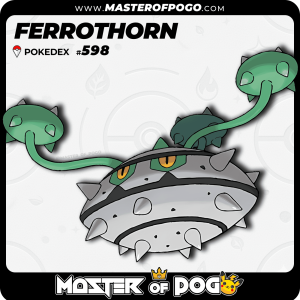 #598 - FERROTHORN