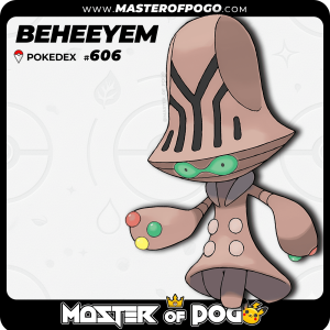 #606 - BEHEEYEM