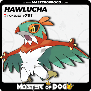 #701 - HAWLUCHA