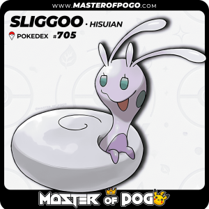 #705 - Hisuian SLIGGOO