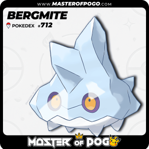 #712 - BERGMITE
