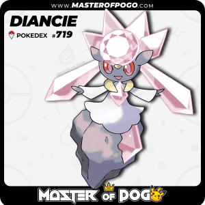 #719 - DIANCIE