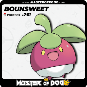 #761 - BOUNSWEET