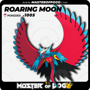 #1005 - ROARING MOON